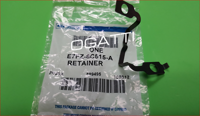 Brand New OEM RETAINER E7FZ-6C515-A |6C515|